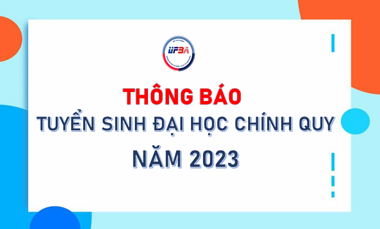 Thông báo về tuyển sinh đại học chính quy năm 2023